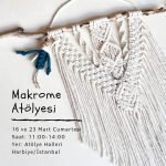 Makrome Atölyesi – Temel Düğüm Teknikleri ile Duvar Süsü Yapımı